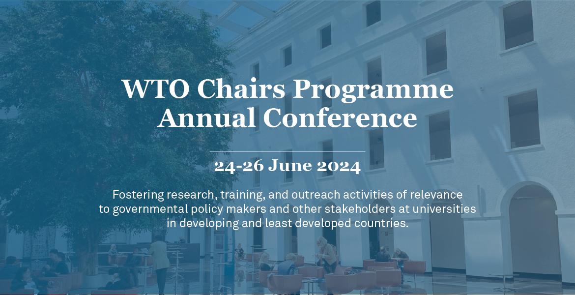 WTO Chairs Programme Annual conference 2024