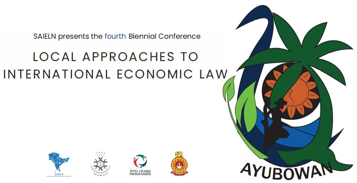The South Asia International Economic Law Network Fourth Biennial Conference